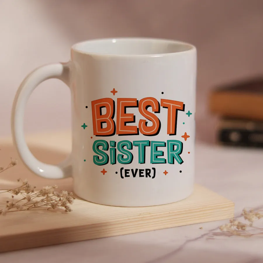 Best Sister Ever Mug