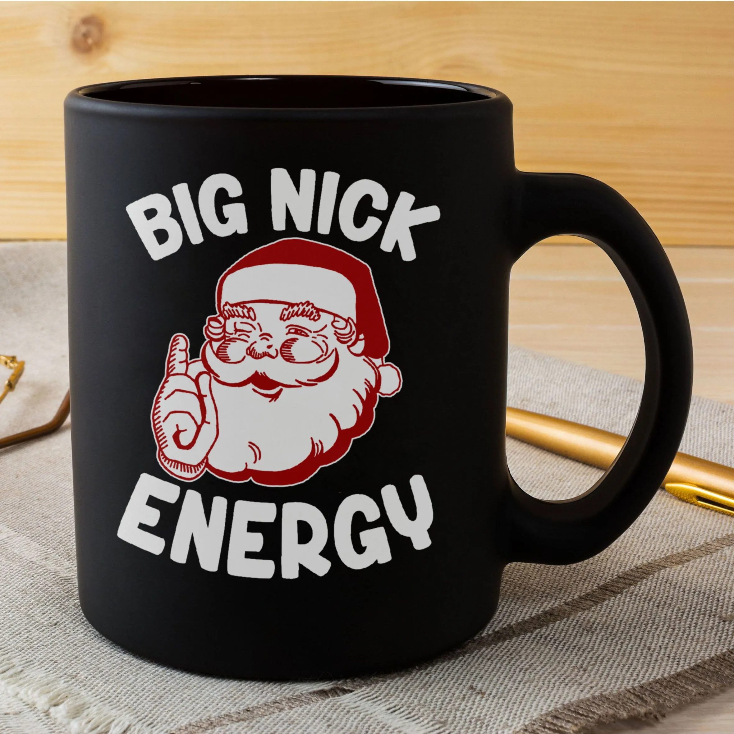 Big Nick Energy Funny Xmas Christmas Mug