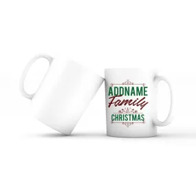 Christmas Addname Family Christmas with Elements Mug