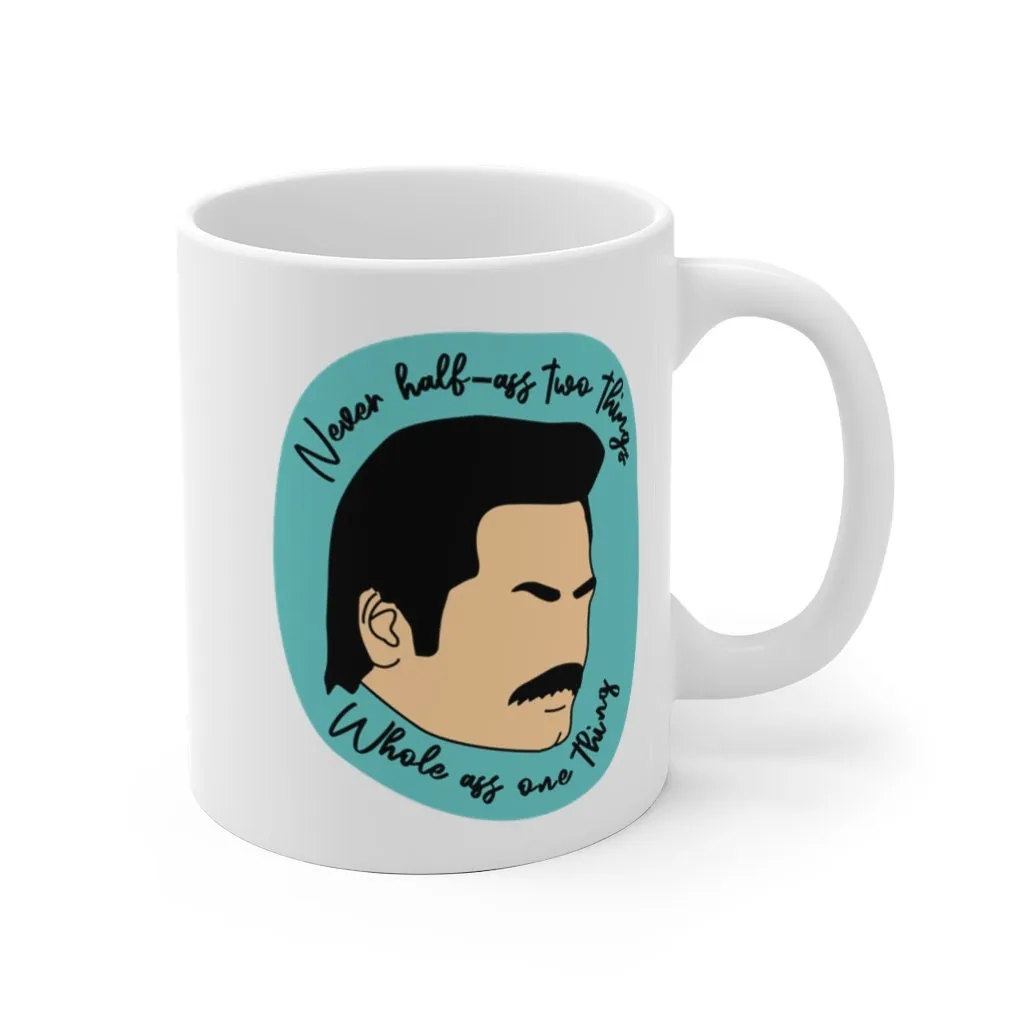 Parks And Recreation, Parks And Rec, Ron Swanson, Leslie Knope, Parks and Recreation Mug, Ron Swanson Mug, Ron Swanson Quote, Funny Mug