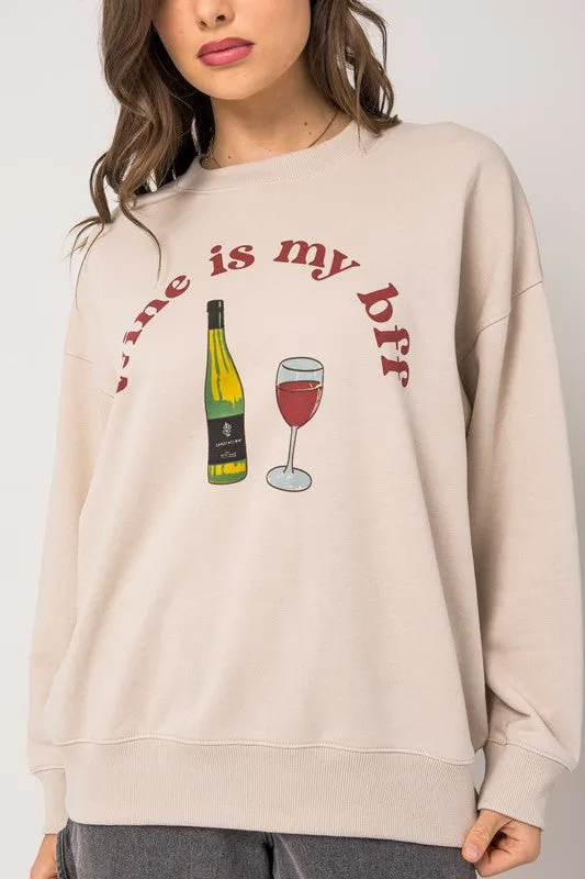 "Wine Is My BFF" Oversized Sweatshirt